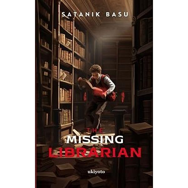 The Missing Librarian, Satanik Basu