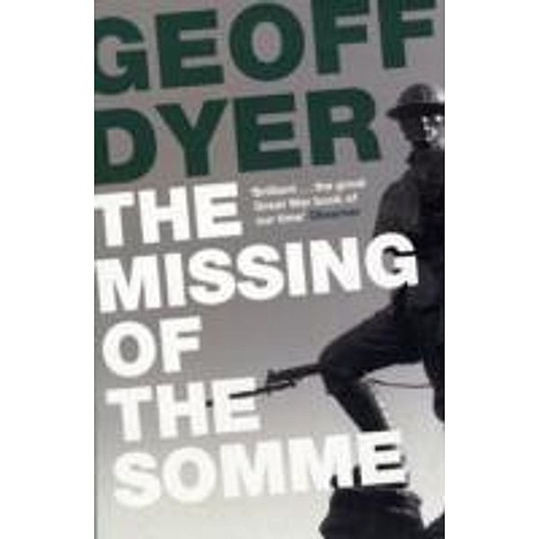 The Missing of the Somme, Geoff Dyer