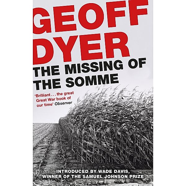 The Missing of the Somme, Geoff Dyer