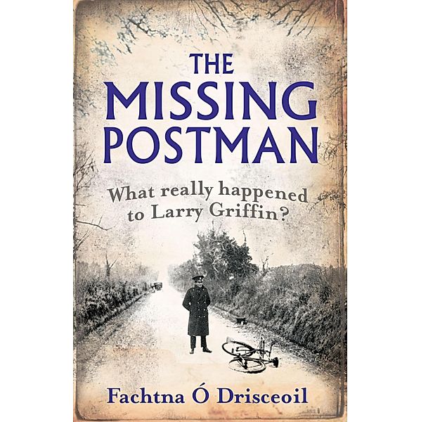 The Missing Postman, Fachtna Ó Drisceoil