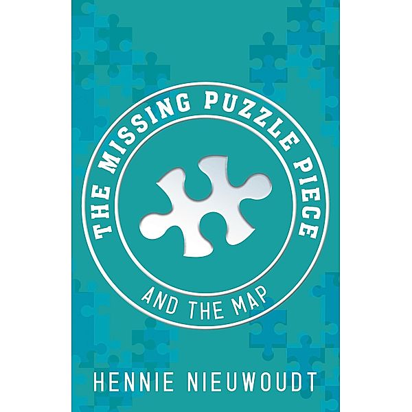 The Missing Puzzle Piece and the Map, Hennie Nieuwoudt