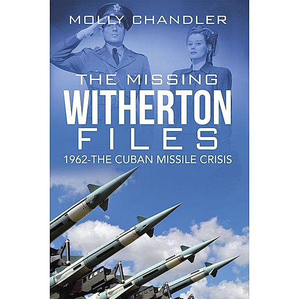 The Missing Witherton Files, Molly Chandler