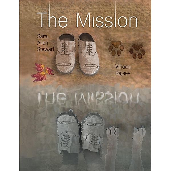 The Mission, Sara Allen Stewart