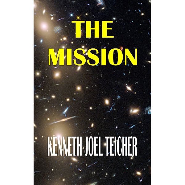 The Mission, Kenneth Joel Teicher