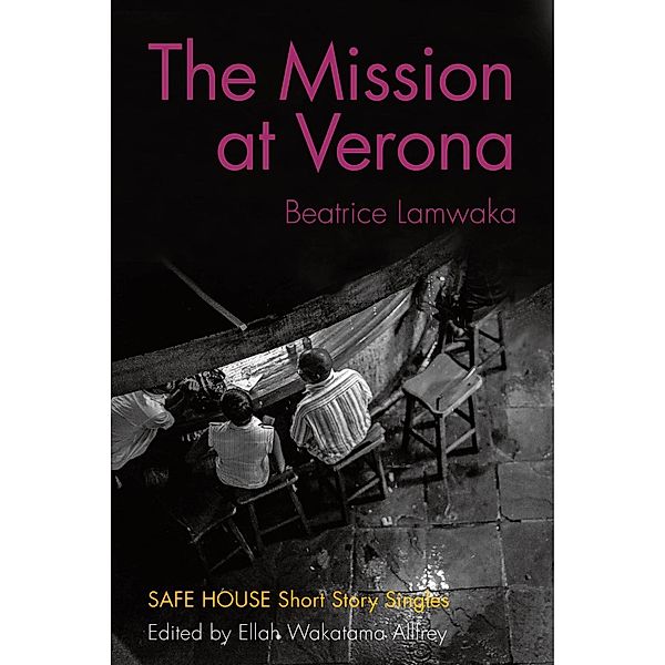 The Mission at Verona / Dundurn Press, Beatrice Lamwaka