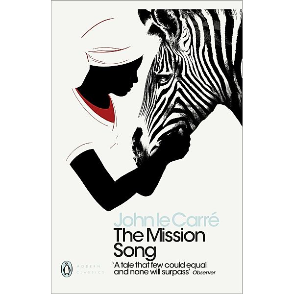 The Mission Song / Penguin Modern Classics, John le Carré