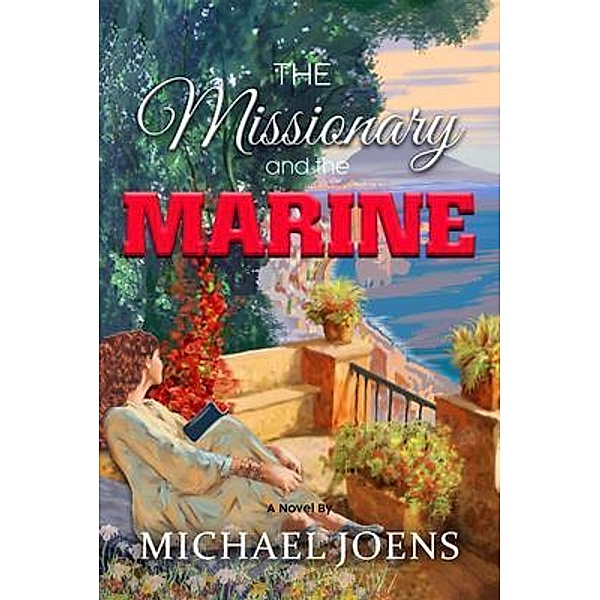 The Missionary and the Marine / Michael Joens, Michael Joens