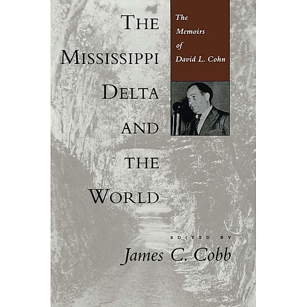 The Mississippi Delta and the World / Library of Southern Civilization