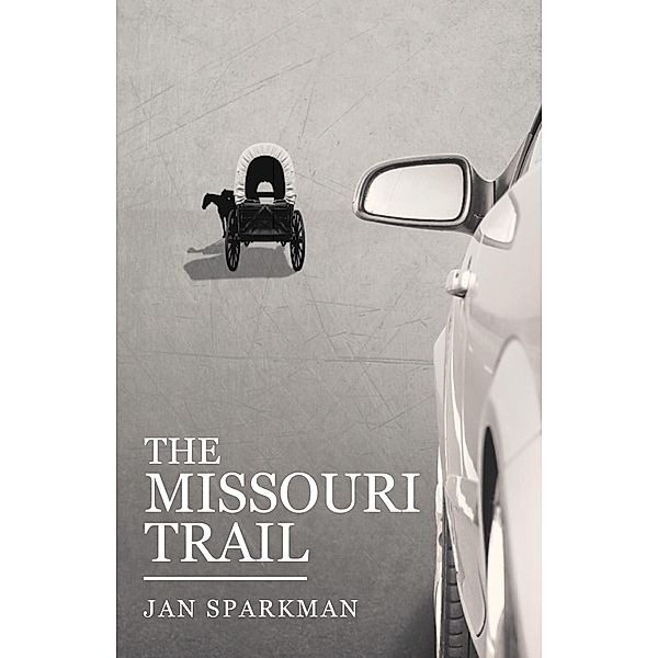 The Missouri Trail, Jan Sparkman