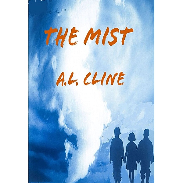 The Mist, A. L. Cline
