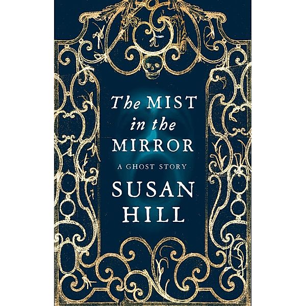 The Mist in the Mirror, Susan Hill