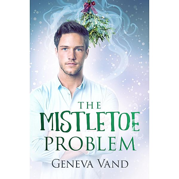 The Mistletoe Problem, Geneva Vand