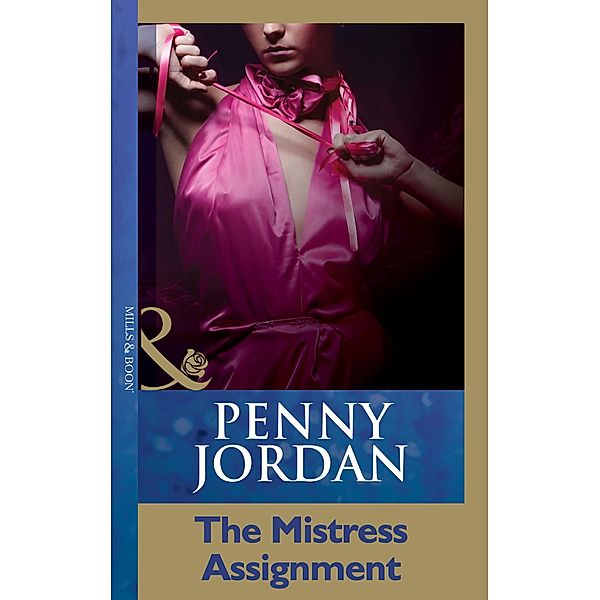 The Mistress Assignment, Penny Jordan