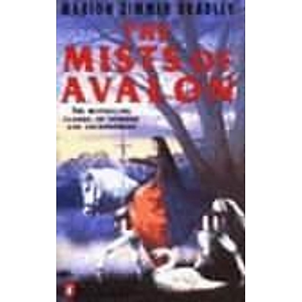 The Mists of Avalon / Avalon Bd.1, Marion Zimmer Bradley