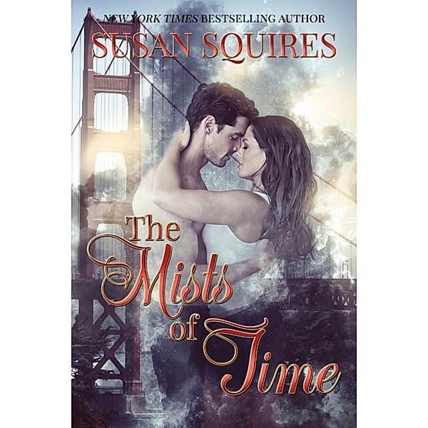 The Mists of Time, Susan Squires