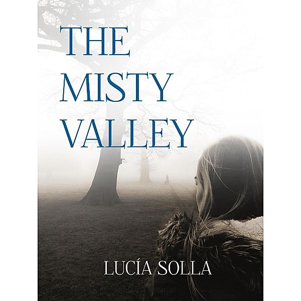 The Misty Valley, Lucía Solla