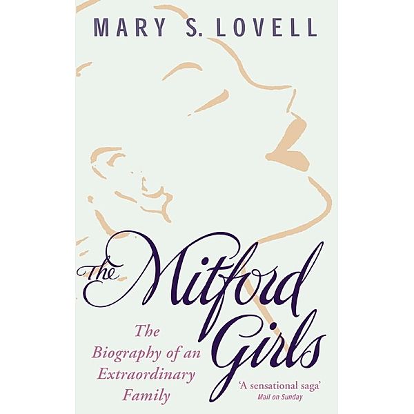 The Mitford Girls, Mary S. Lovell