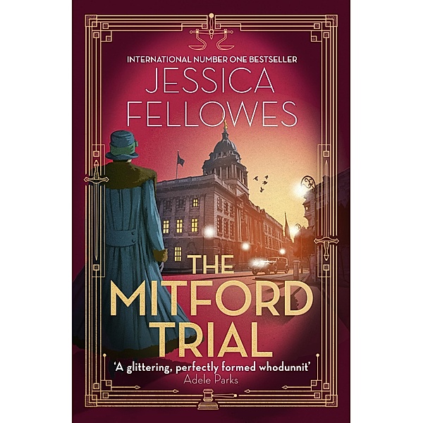 The Mitford Trial / The Mitford Murders Bd.4, Jessica Fellowes