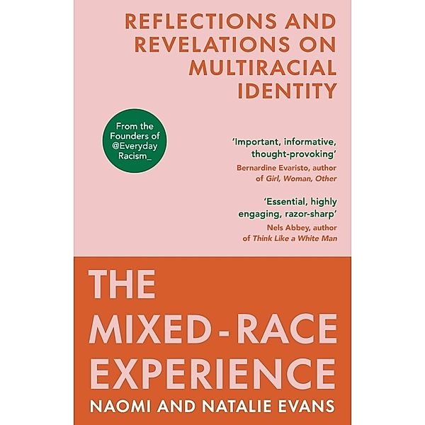 The Mixed-Race Experience, Natalie Evans, Naomi Evans