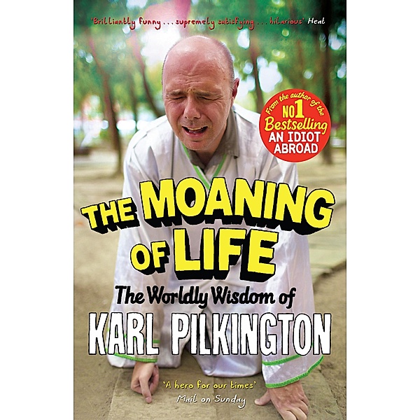 The Moaning of Life, Karl Pilkington