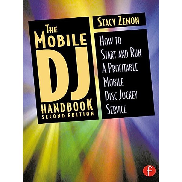 The Mobile DJ Handbook, Stacy Zemon