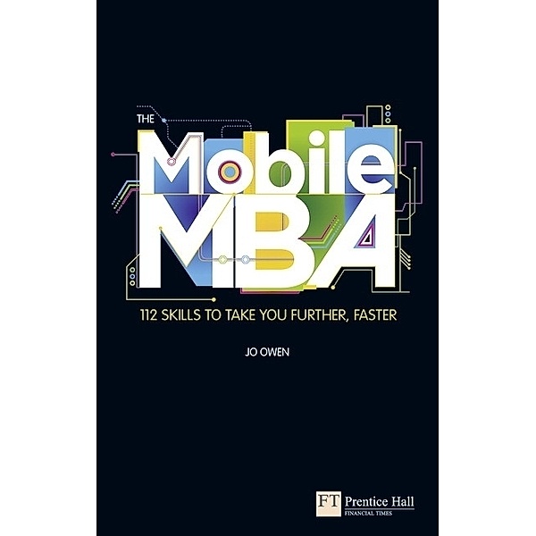 The Mobile MBA, Jo Owen