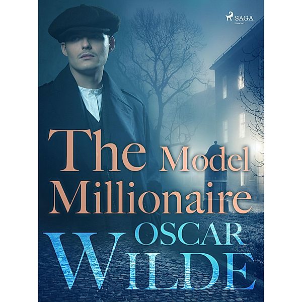 The Model Millionaire / World Classics, Oscar Wilde