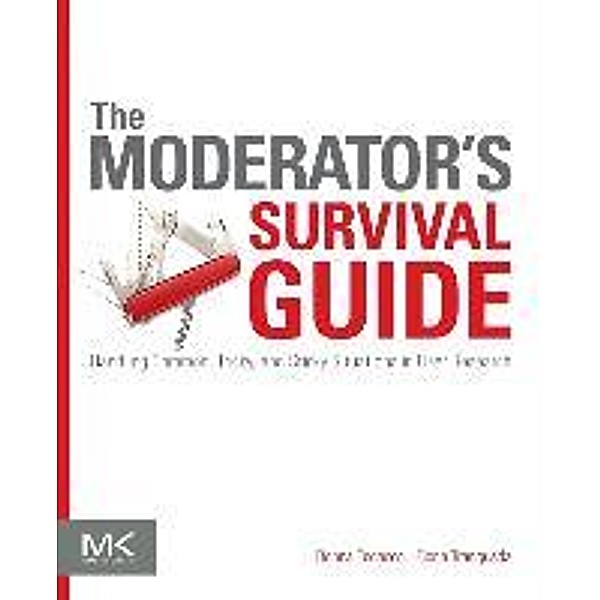 The Moderator's Survival Guide, Donna Tedesco, Fiona Tranquada