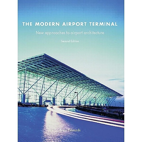 The Modern Airport Terminal, Brian Edwards