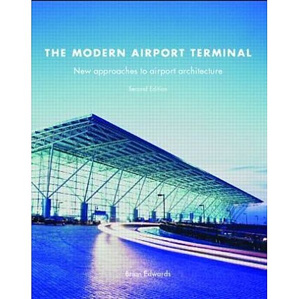 The Modern Airport Terminal, Brian Edwards