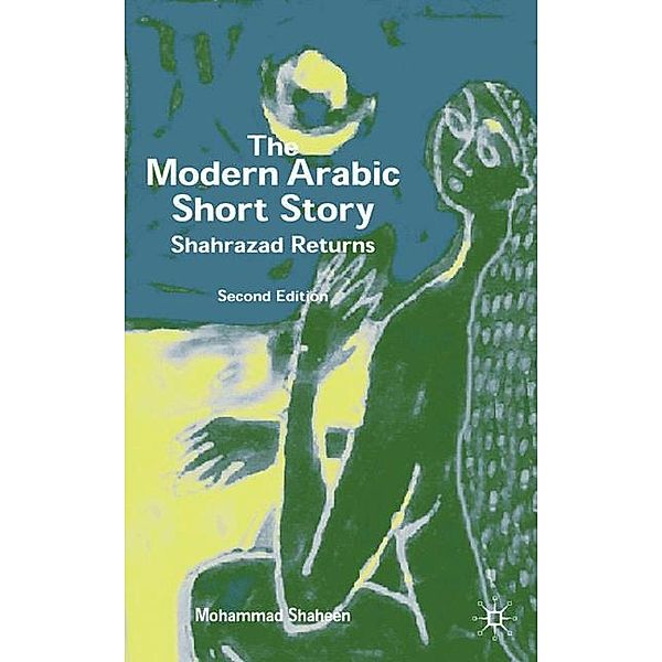 The Modern Arabic Short Story, M. Shaheen
