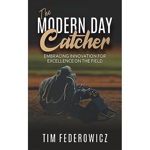 The Modern Day Catcher, Tim Federowicz