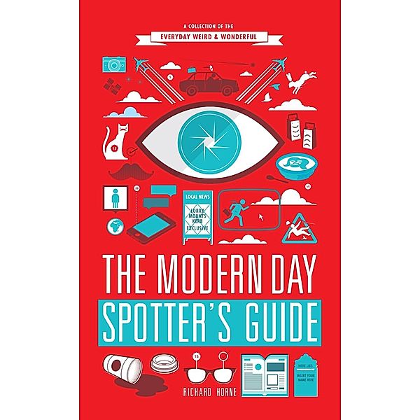 The Modern Day Spotter's Guide, Richard Horne