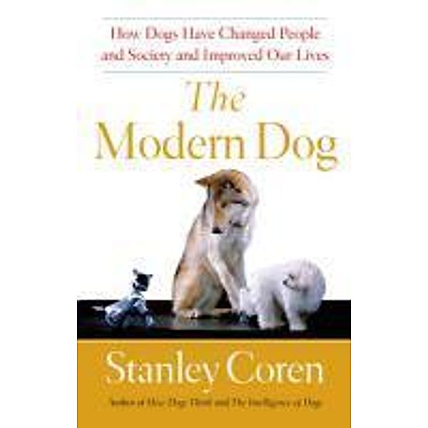 The Modern Dog, Stanley Coren