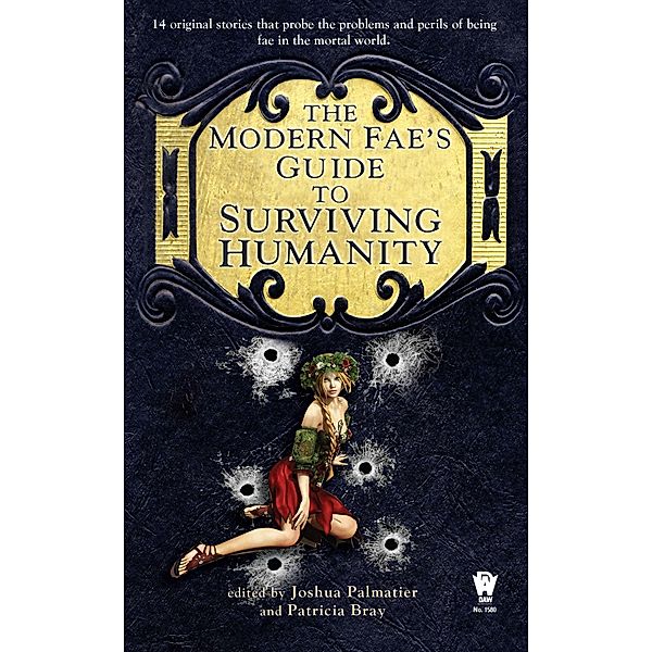 The Modern Fae's Guide to Surviving Humanity