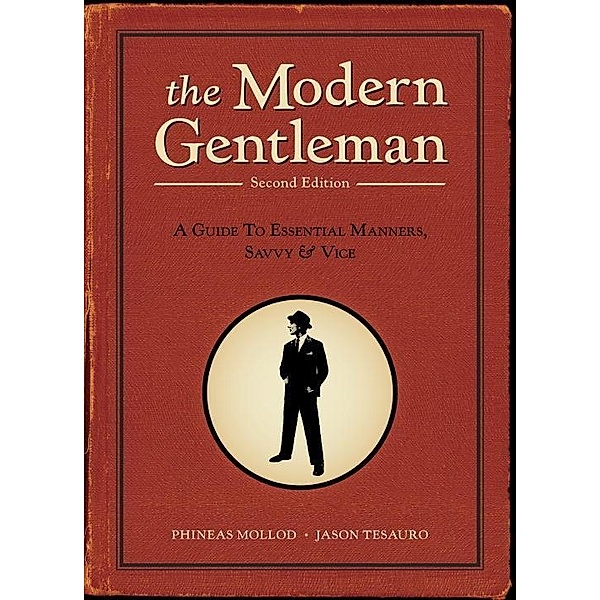 The Modern Gentleman, 2nd Edition, Phineas Mollod, Jason Tesauro
