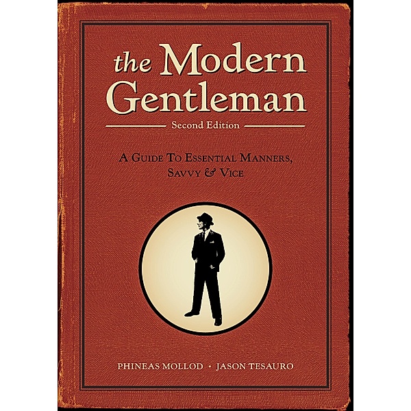 The Modern Gentleman, 2nd Edition, Jason Tesauro, Phineas Mollod