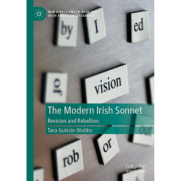The Modern Irish Sonnet, Tara Guissin-Stubbs