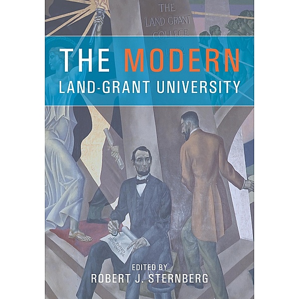 The Modern Land-Grant University, Robert J. Sternberg