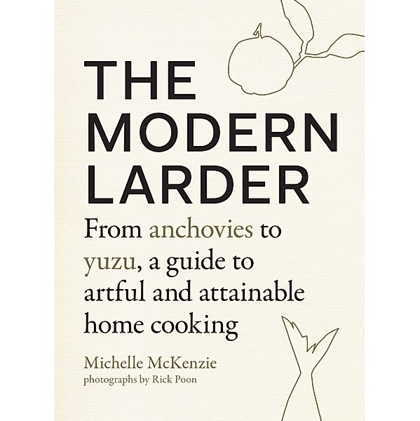 The Modern Larder, Michelle Mckenzie