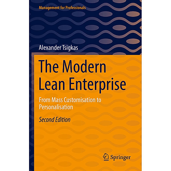 The Modern Lean Enterprise, Alexander Tsigkas