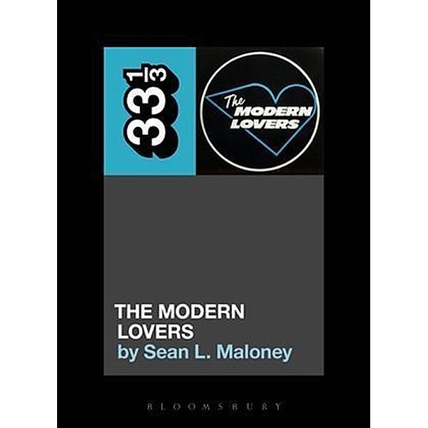 The Modern Lovers' The Modern Lovers, Sean L. Maloney