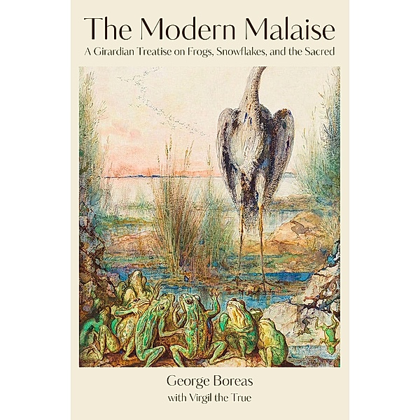 The Modern Malaise, George Boreas