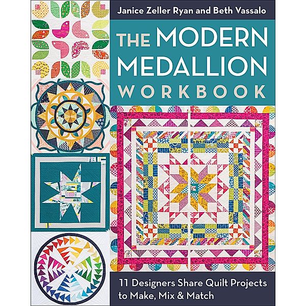 The Modern Medallion Workbook, Janice Zeller Ryan, Beth Vassalo