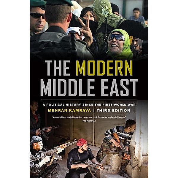 The Modern Middle East, Third Edition, Mehran Kamrava