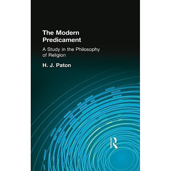 The Modern Predicament, H. J. Paton