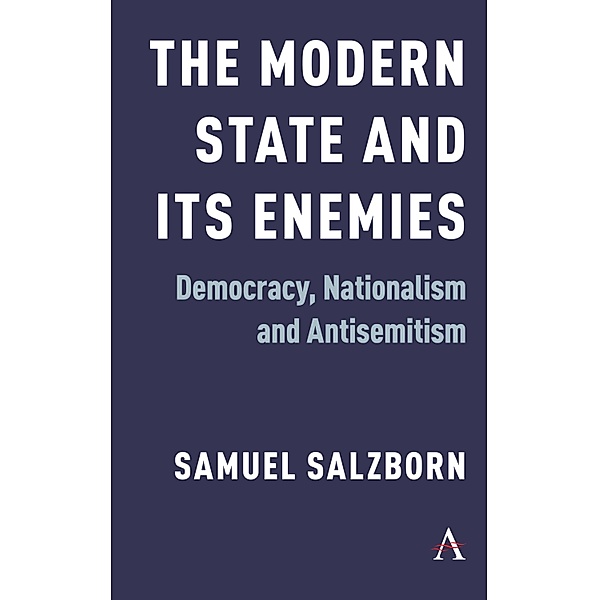 The Modern State and Its Enemies, Samuel Salzborn