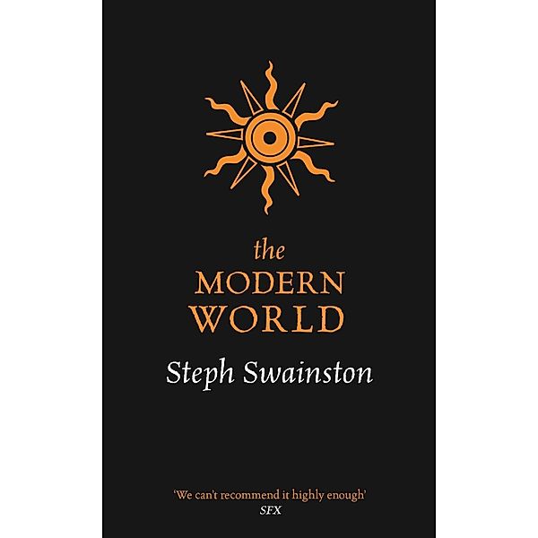 The Modern World, Steph Swainston