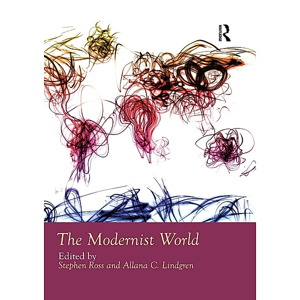 The Modernist World / Routledge Worlds