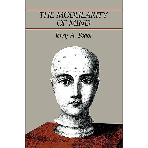 The Modularity of Mind, Fodor